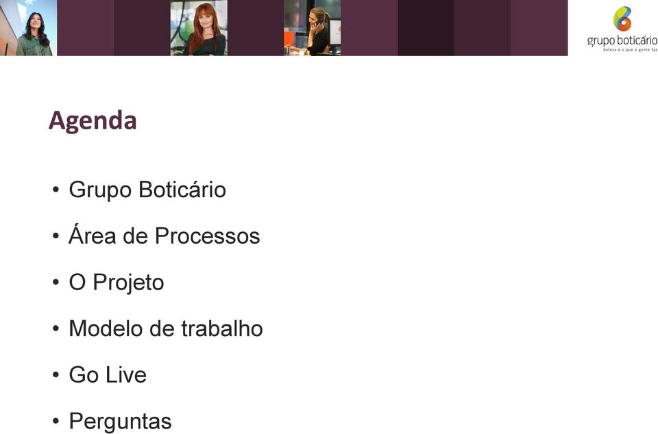 Processos O Projeto