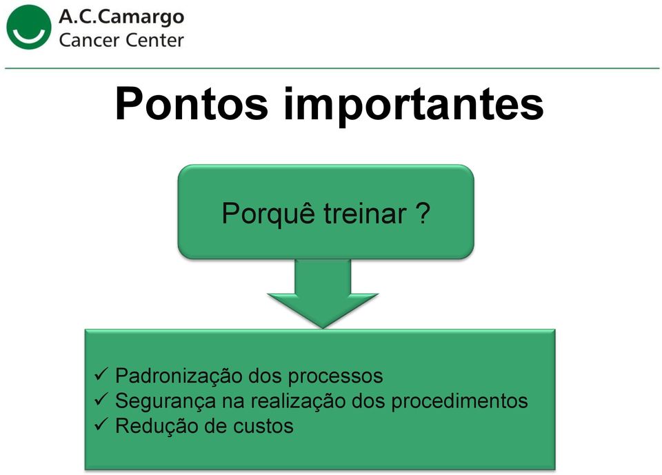 Padronização dos processos