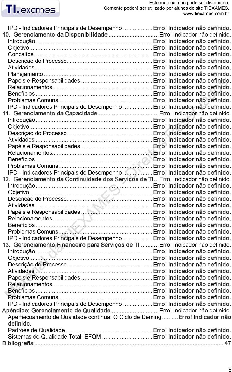 .. Erro! Indicador não definido. Atividades... Erro! Indicador não definido. Planejamento... Erro! Indicador não definido. Papéis e Responsabilidades... Erro! Indicador não definido. Relacionamentos.