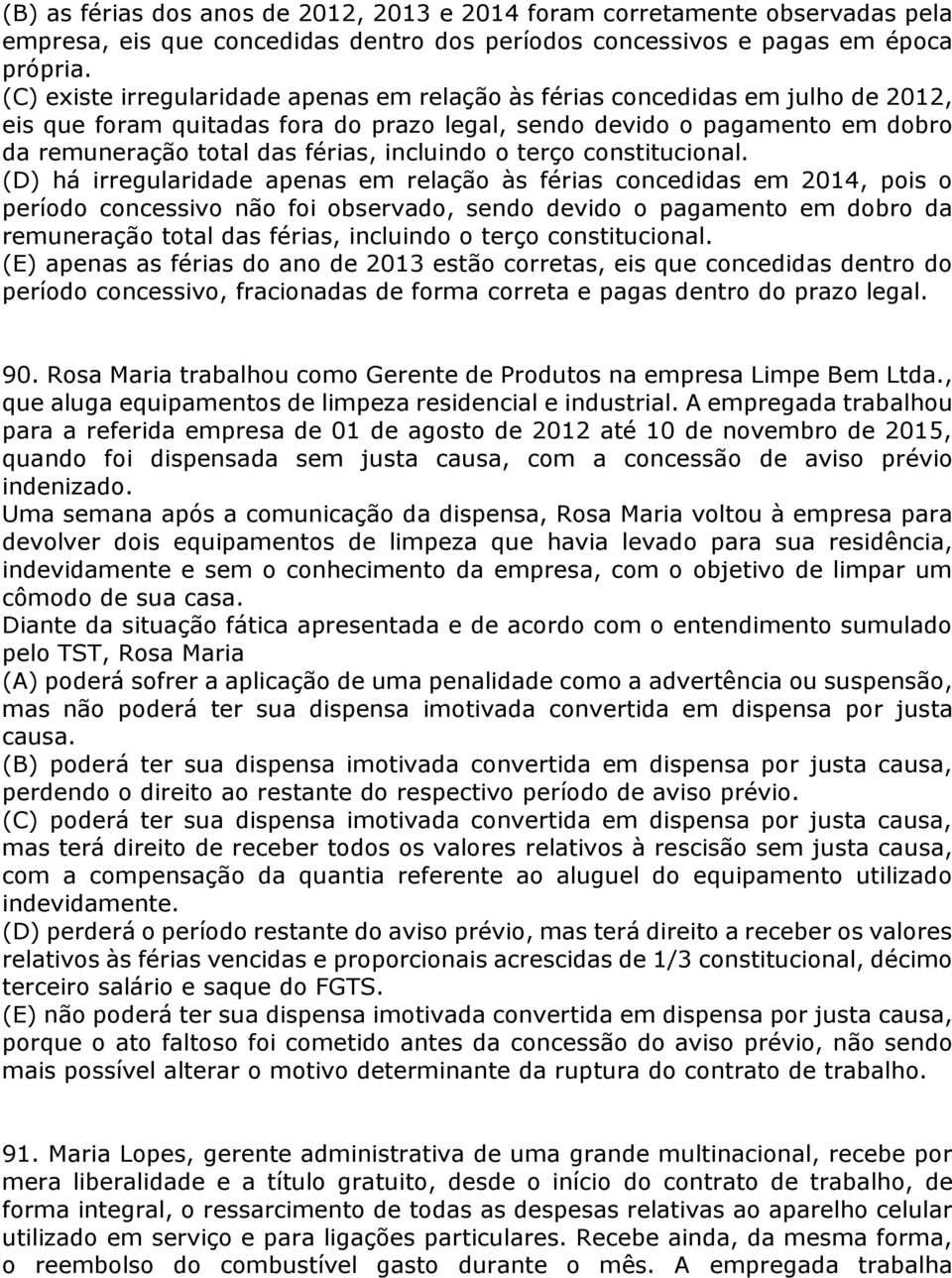 incluindo o terço constitucional.