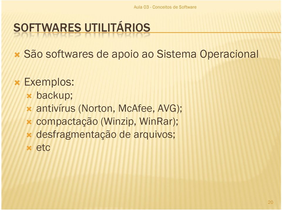 Conceitos de Software antivírus (Norton, McAfee,