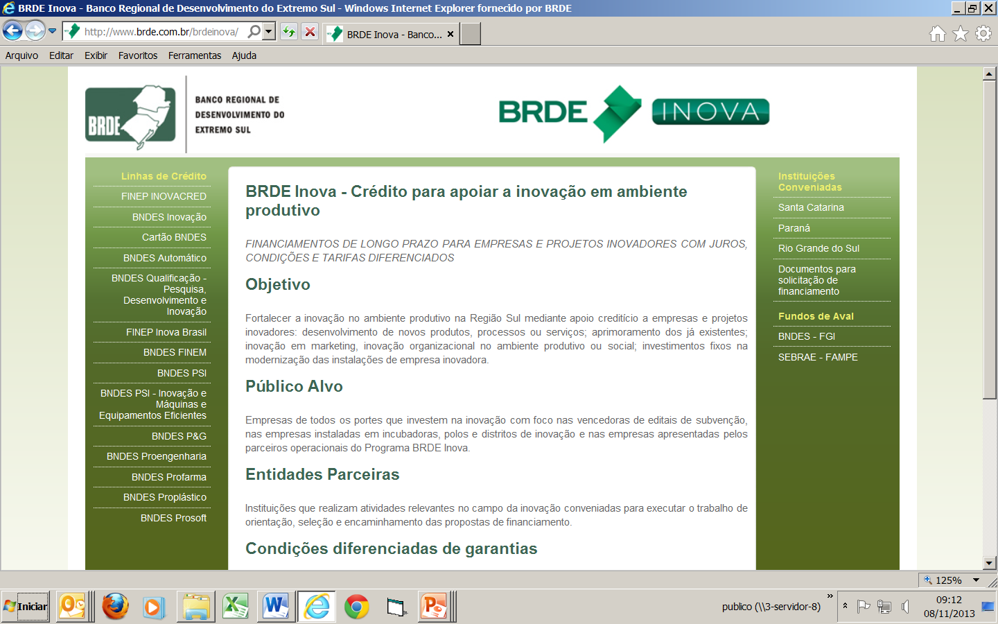 www.brde.com.br/brdeinova/ MUITO OBRIGADO!