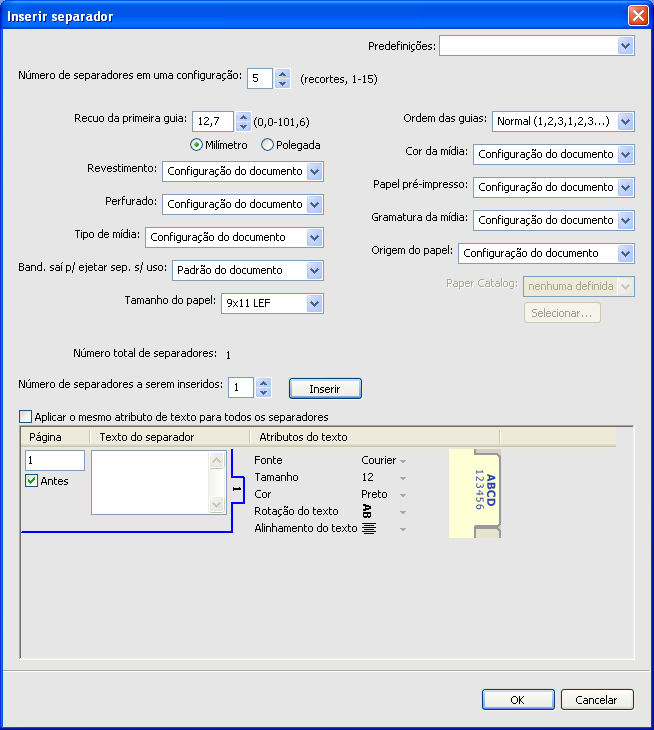 COMMAND WORKSTATION 25 Inserir separadores O recurso Inserir separadores permite inserir automaticamente páginas de separadores em toda a tarefa.
