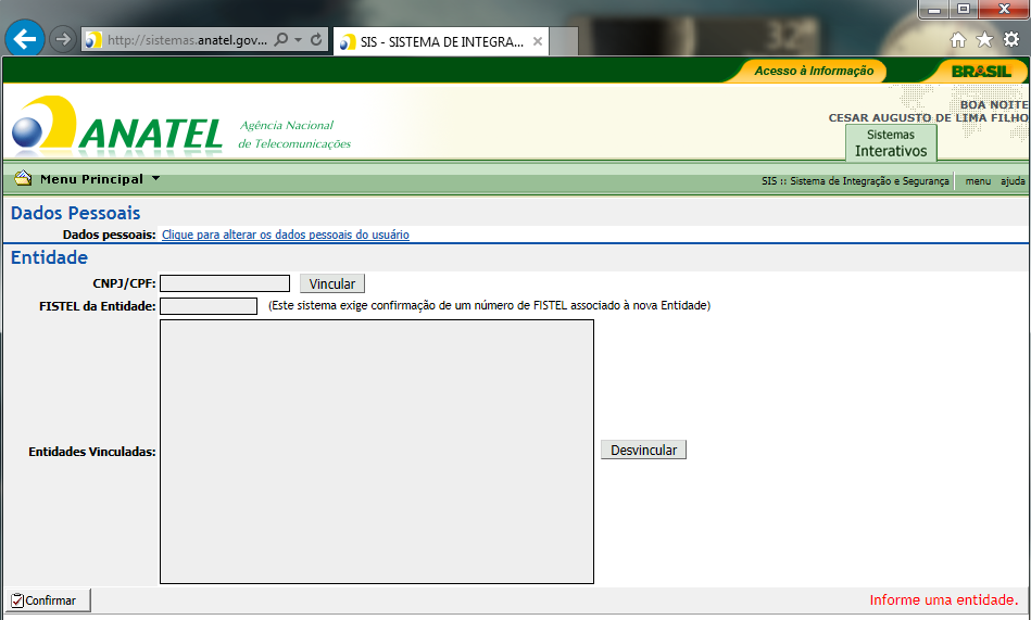 3.1.2. Alterar meus dados/ Vincular Entidade Digite o CPF registrado, a senha e clique no botão Alterar meus dados/vincular Entidade.