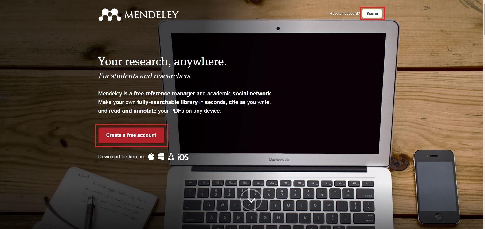 Como iniciar o Mendeley 1) Para iniciar o Mendeley é necessário inscrever-se na ferramenta