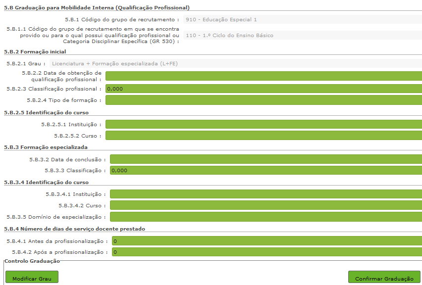 Imagem 20 Formação Especializada II No campo relativo à Data de Conclusão, deve indicar a data da conclusão do curso de formação especializada.