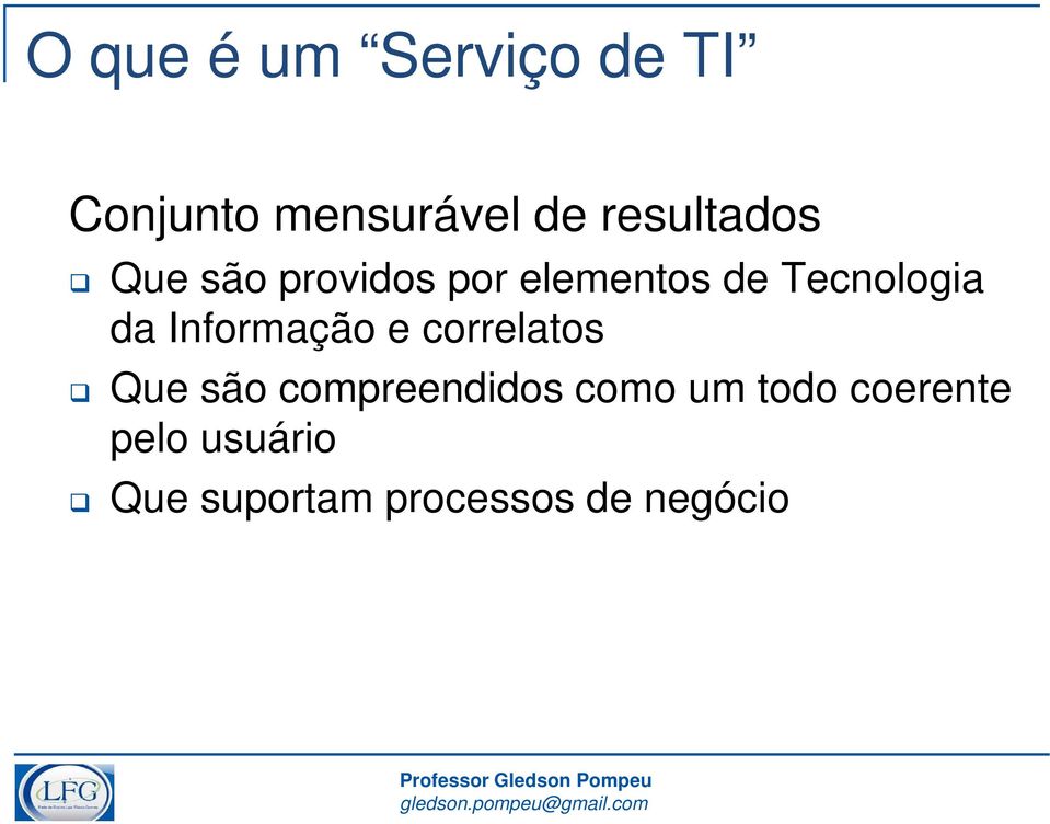 da Informação e correlatos Que são compreendidos como