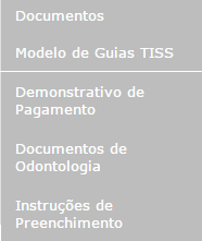 Item de Menu: Documentos Esta funcionalidade permite as