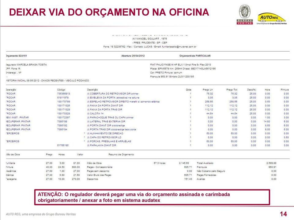 do orçamento assinada e carimbada