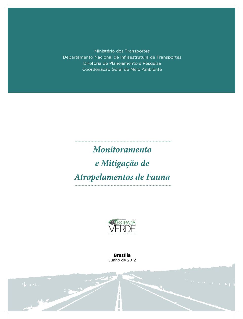 e Pesquisa Coordenação Geral de Meio Ambiente