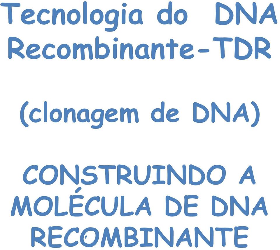 (clonagem de DNA)