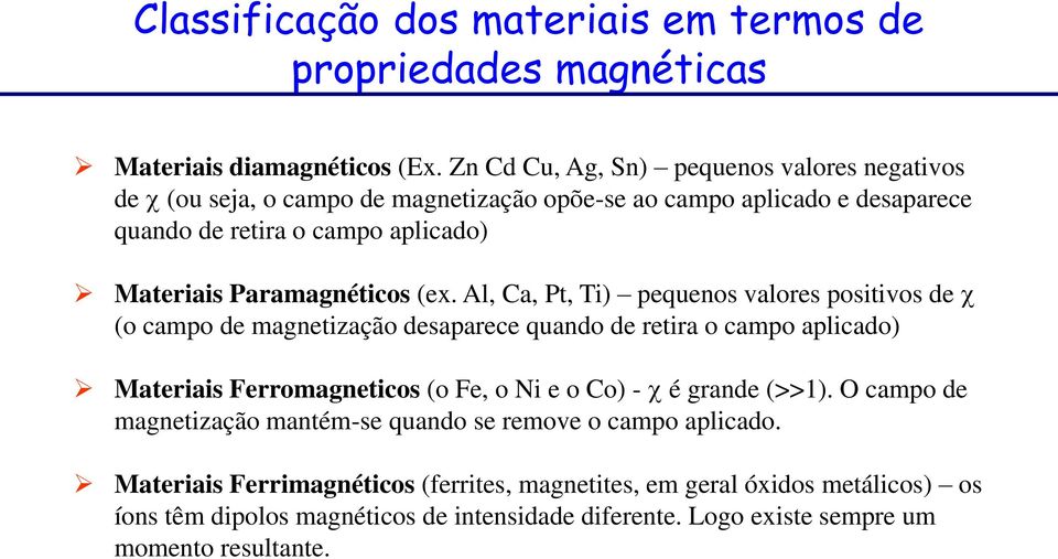 Paramagnéticos (ex.