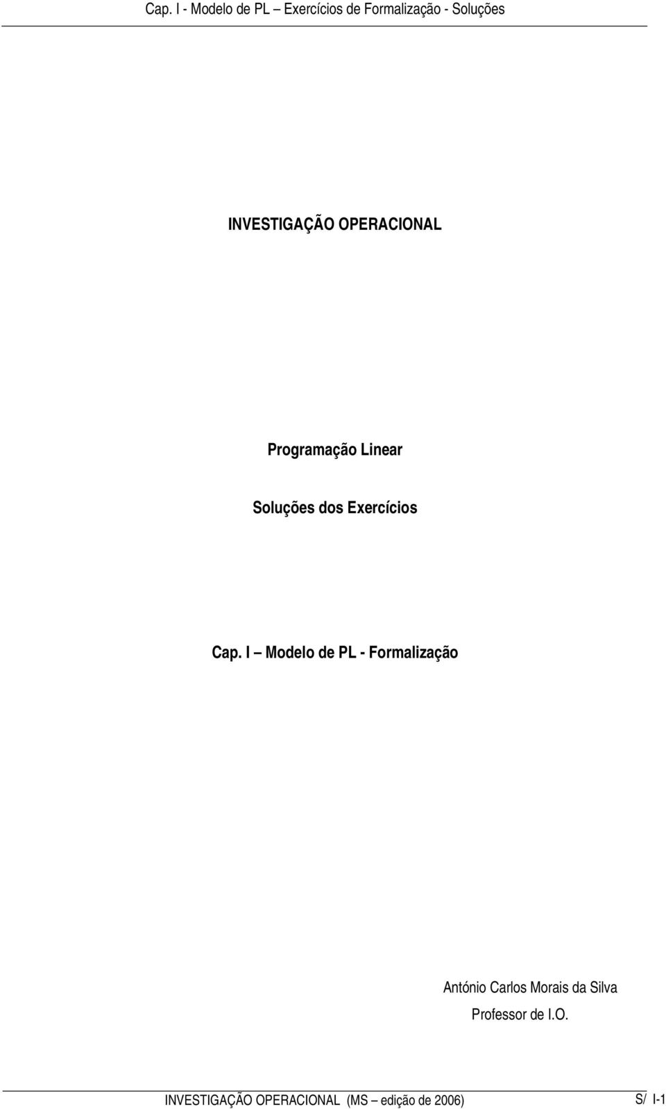 I Modelo de PL - Formalização António