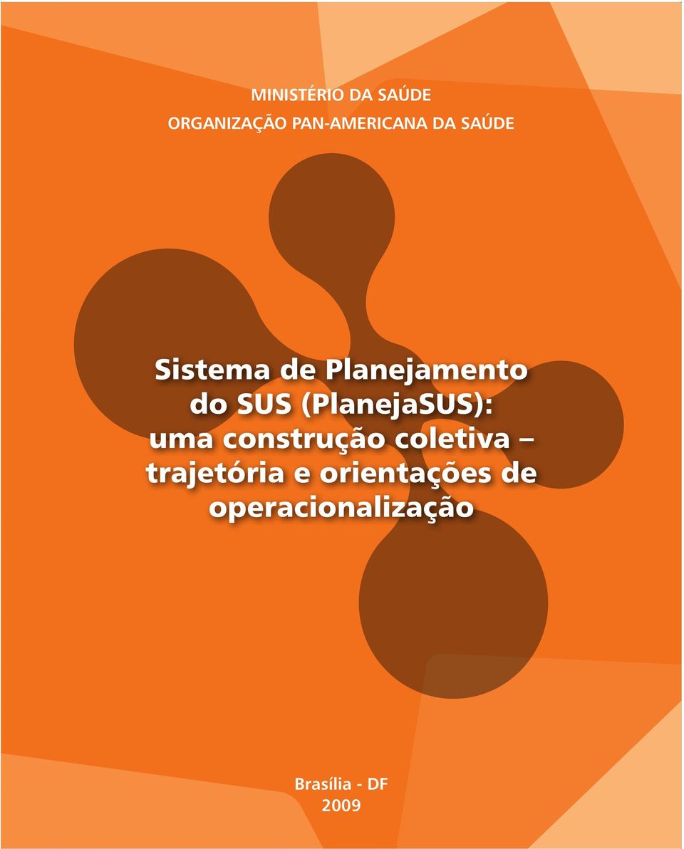 (PlanejaSUS): uma construção coletiva