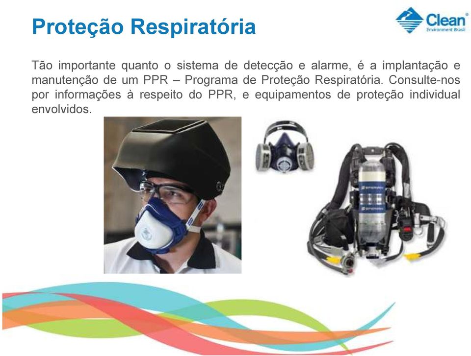 Programa de Proteção Respiratória.