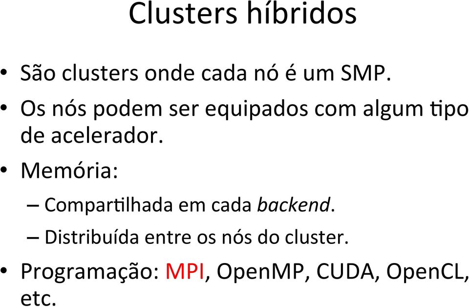 Memória: ComparOlhada em cada backend.