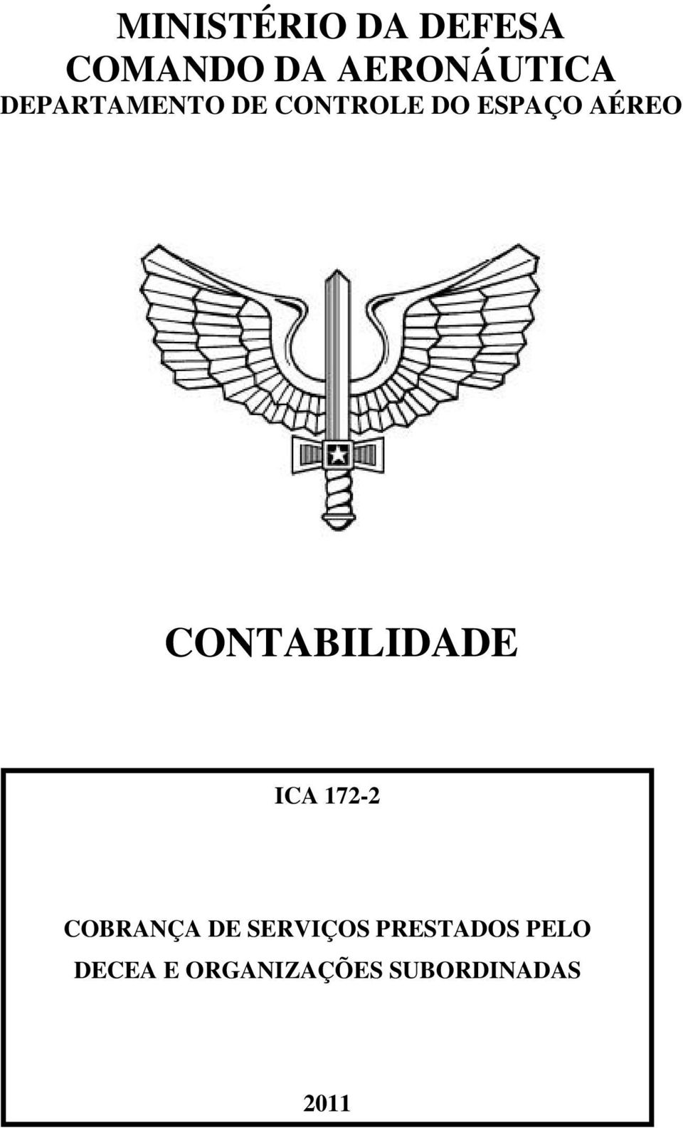 CONTABILIDADE ICA 172-2 COBRANÇA DE SERVIÇOS