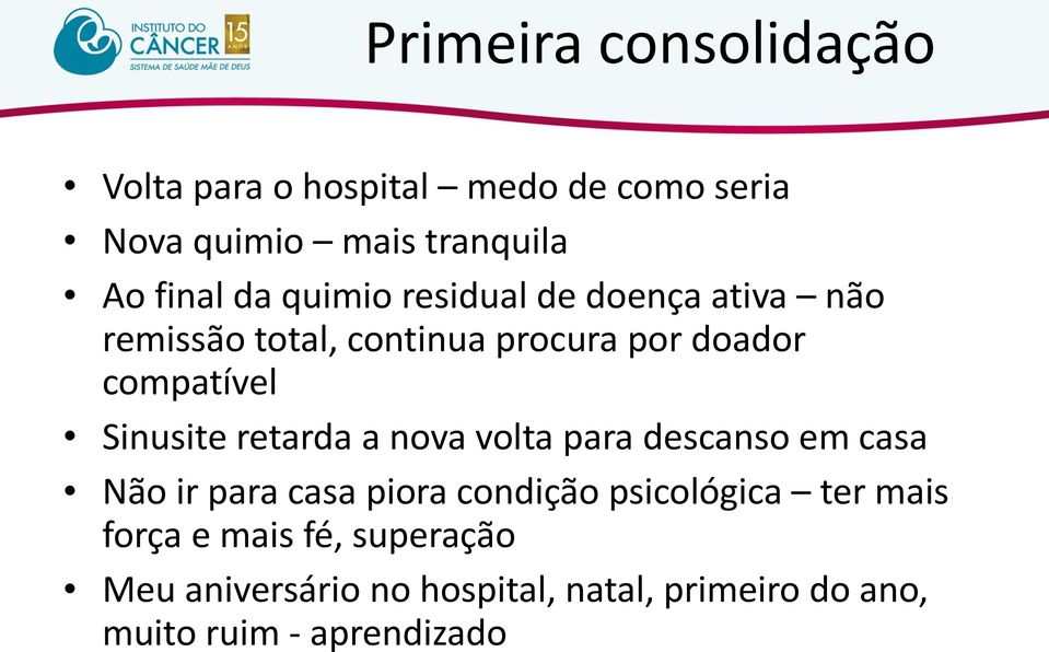 Sinusite retarda a nova volta para descanso em casa Não ir para casa piora condição psicológica ter