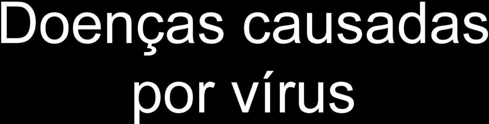 por vírus