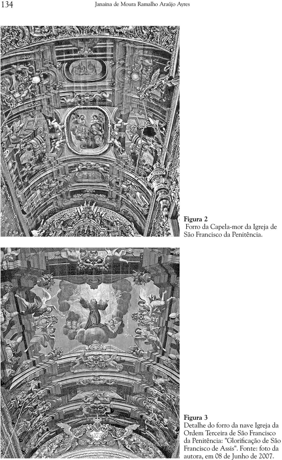 Figura 3 Detalhe do forro da nave Igreja da Ordem Terceira de São