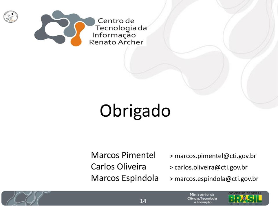pimentel@cti.gov.br > carlos.