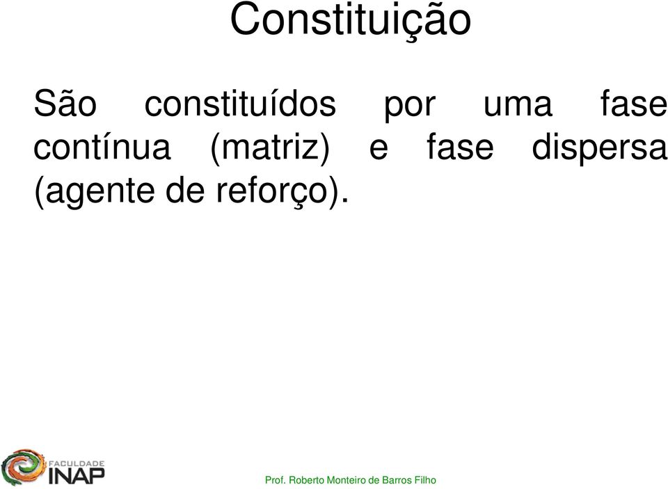 fase contínua (matriz) e