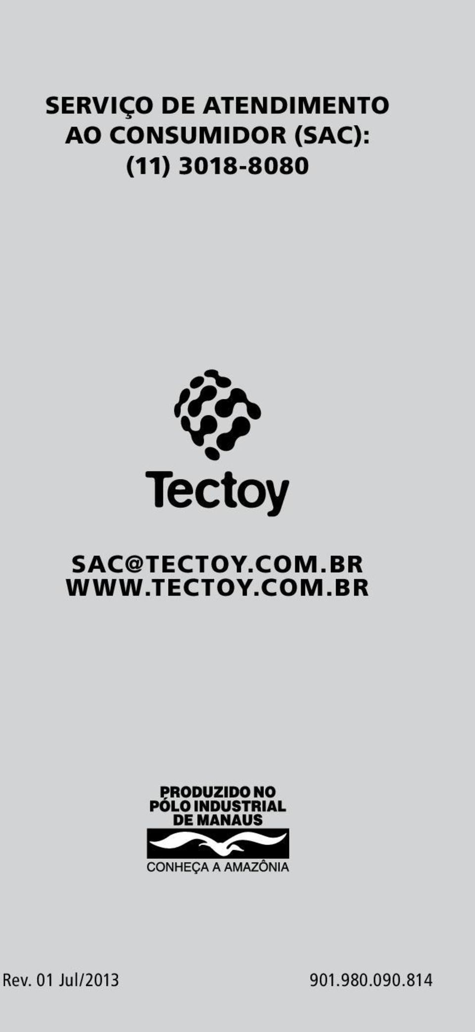 3018-8080 sac@tectoy.com.br www.