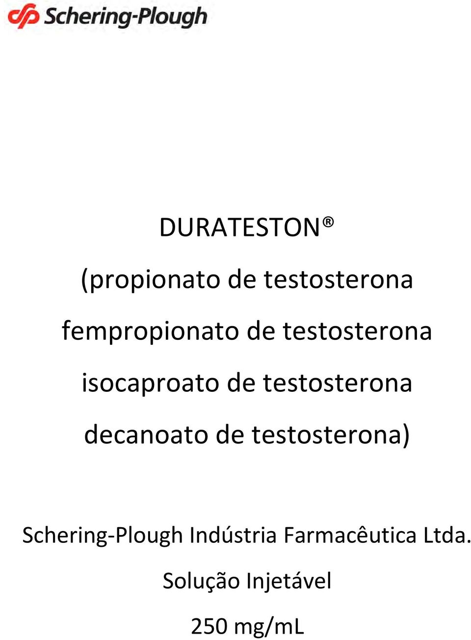 testosterona decanoato de testosterona) Schering