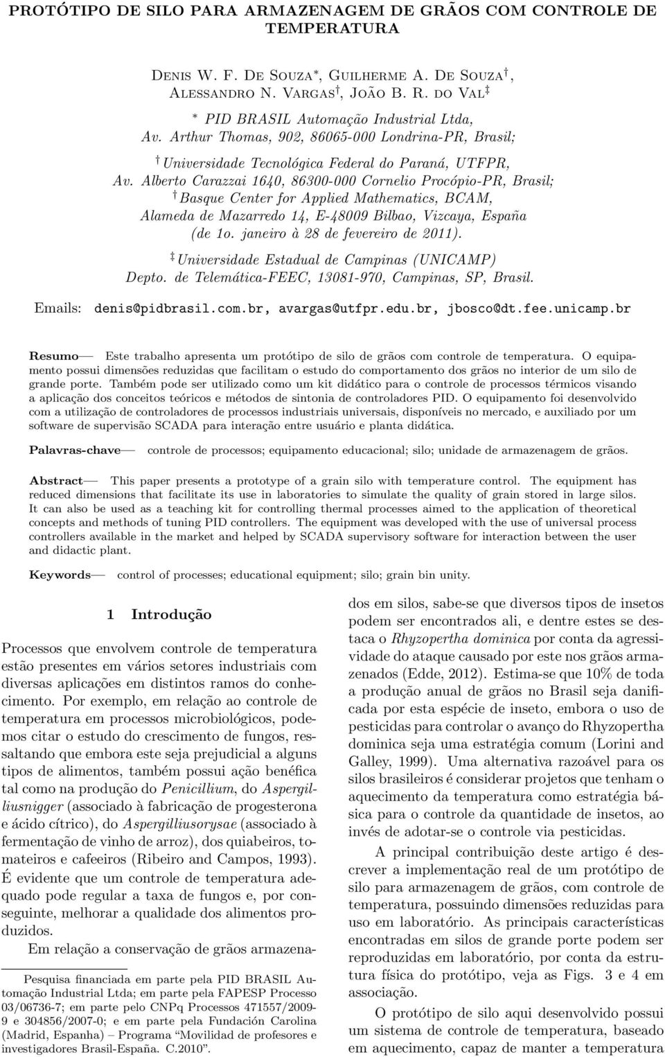 Alberto Carazzai 1640, 86300-000 Cornelio Procópio-PR, Brasil; Basque Center for Applied Mathematics, BCAM, Alameda de Mazarredo 14, E-48009 Bilbao, Vizcaya, España (de 1o.