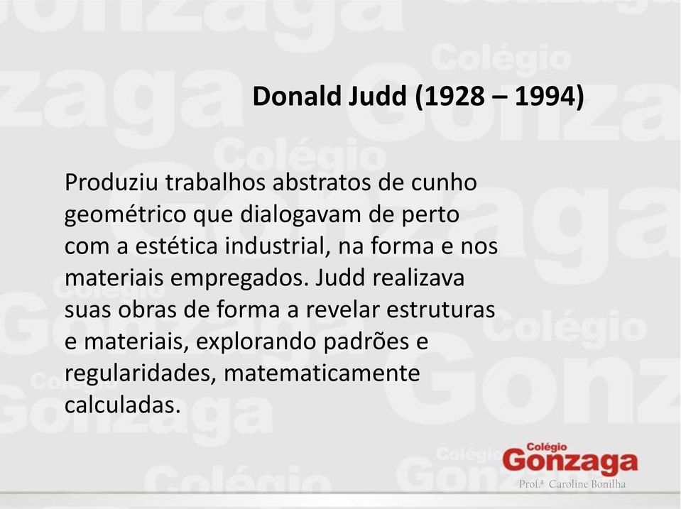 materiais empregados.