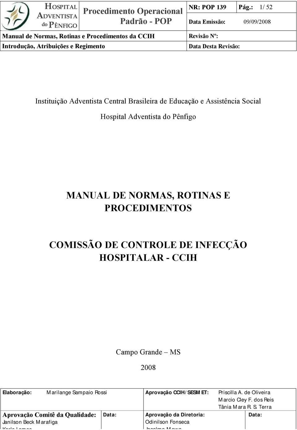 Central Brasileira de Educação e Assistência Social Hospital