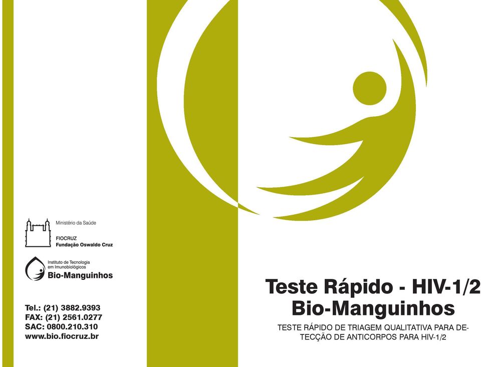 br Teste Rápido - HIV-1/2 Bio-Manguinhos TESTE