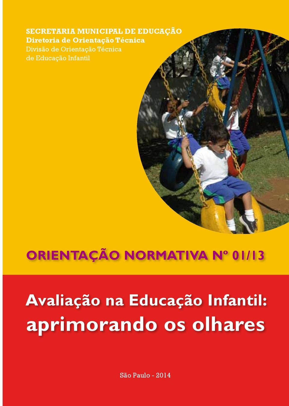 Técnica de Educação Infantil Avaliação na