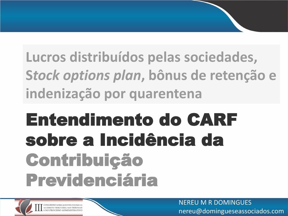 indenização por quarentena Entendimento do