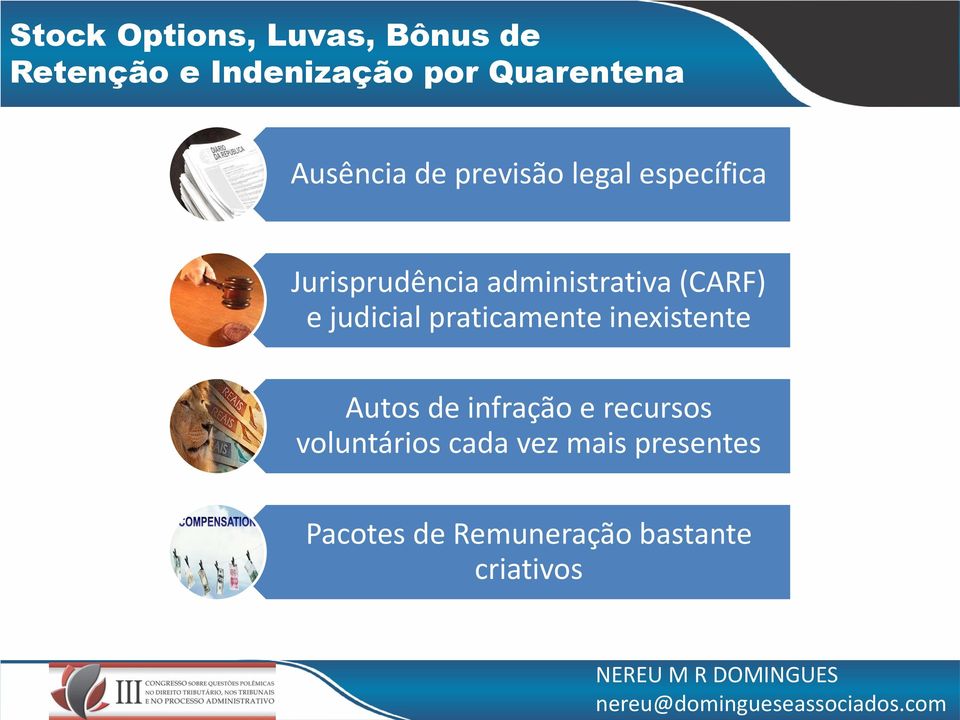 (CARF) e judicial praticamente inexistente Autos de infração e recursos