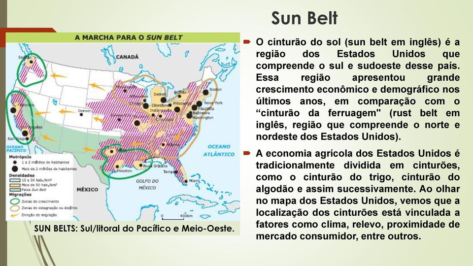 norte e nordeste dos Estados Unidos).