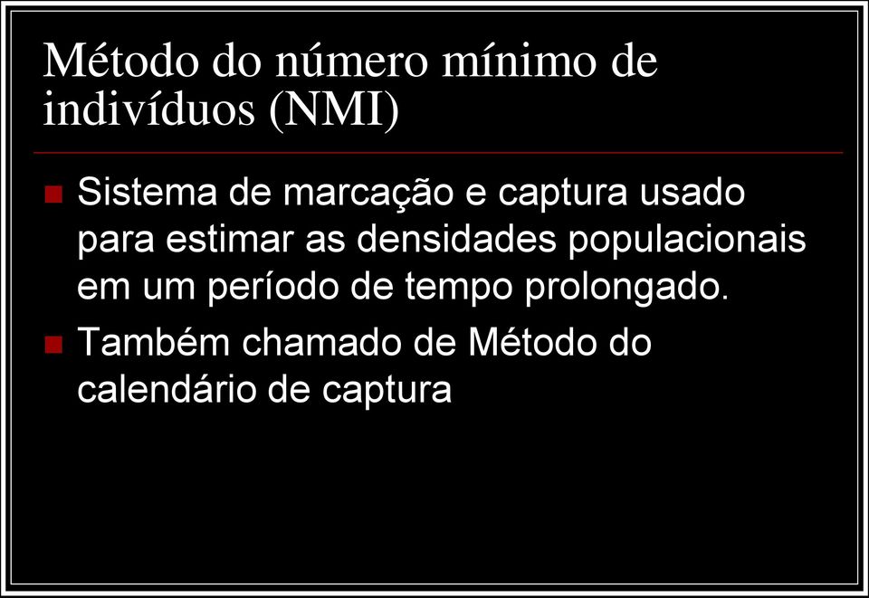 densidades populacionais em um período de tempo