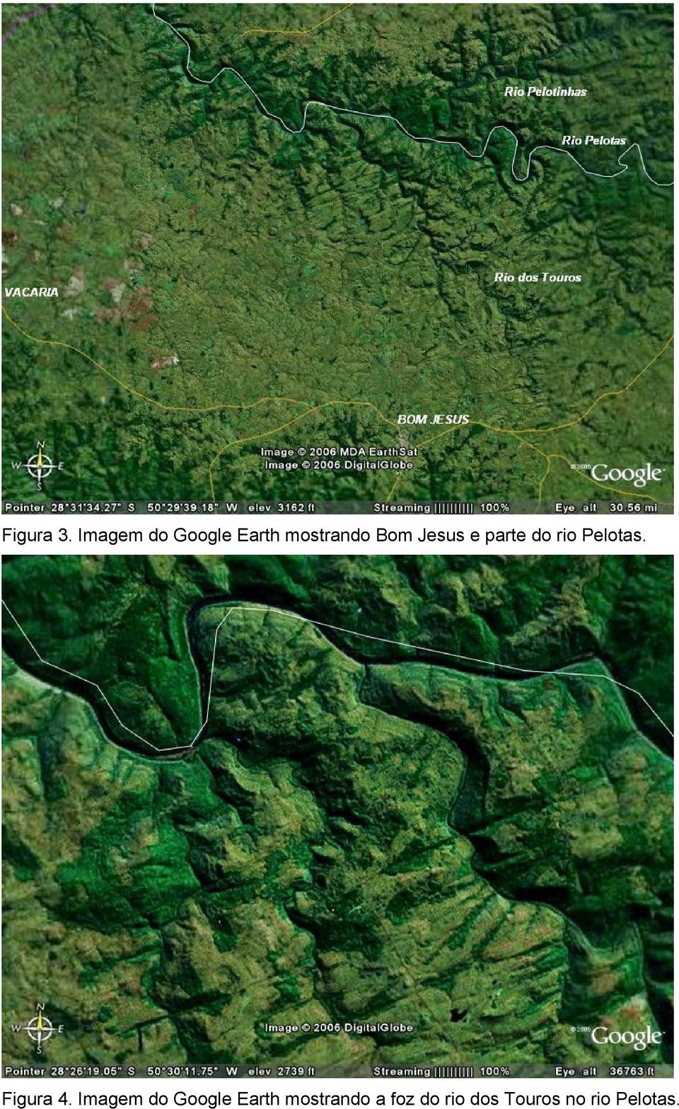 Jesus e parte do rio Pelotas. Figura 4.