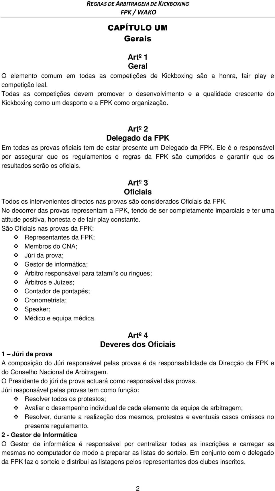 REGRAS DE ARBITRAGEM KICKBOXING FPKM / WAKO - PDF Download grátis