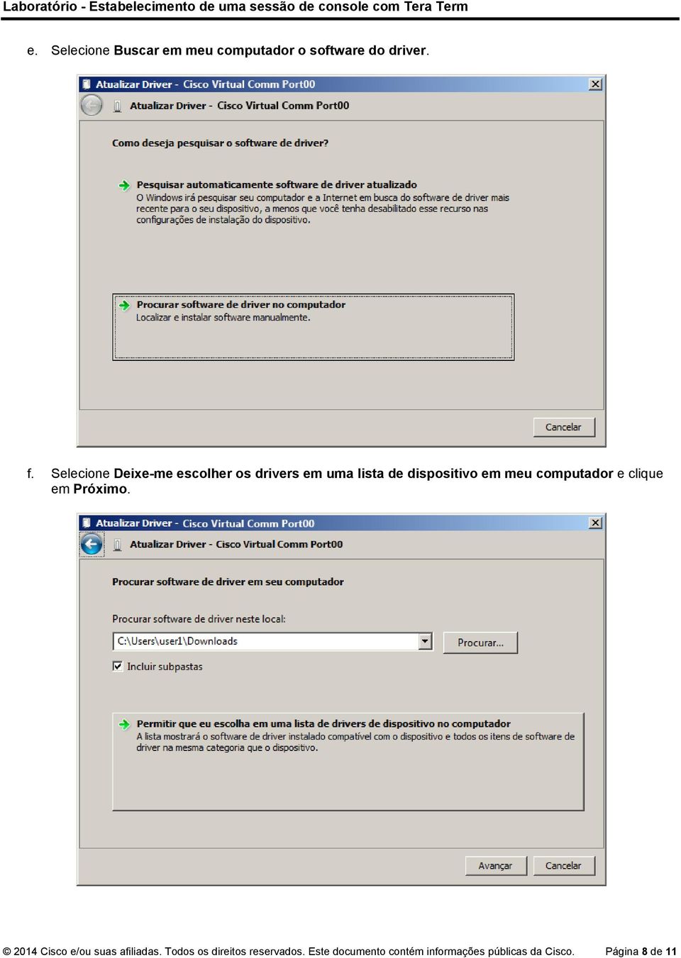 computador e clique em Próximo. 2014 Cisco e/ou suas afiliadas.