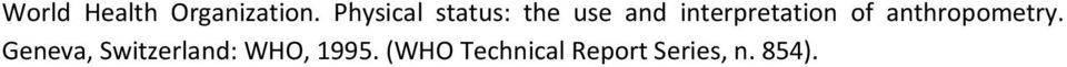interpretation of anthropometry.