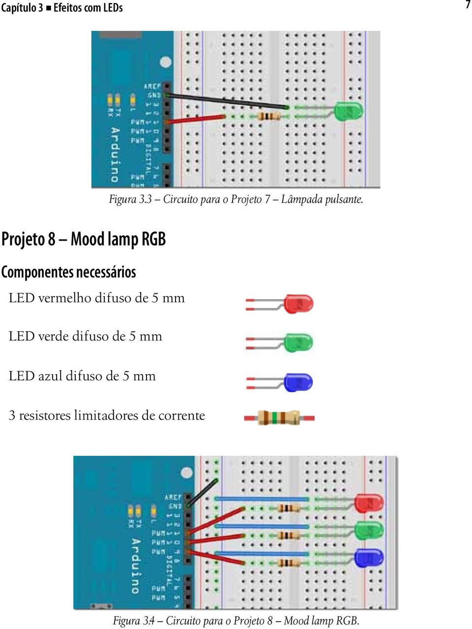 3 Circuito para o Projeto 7 Lâmpada pulsante.