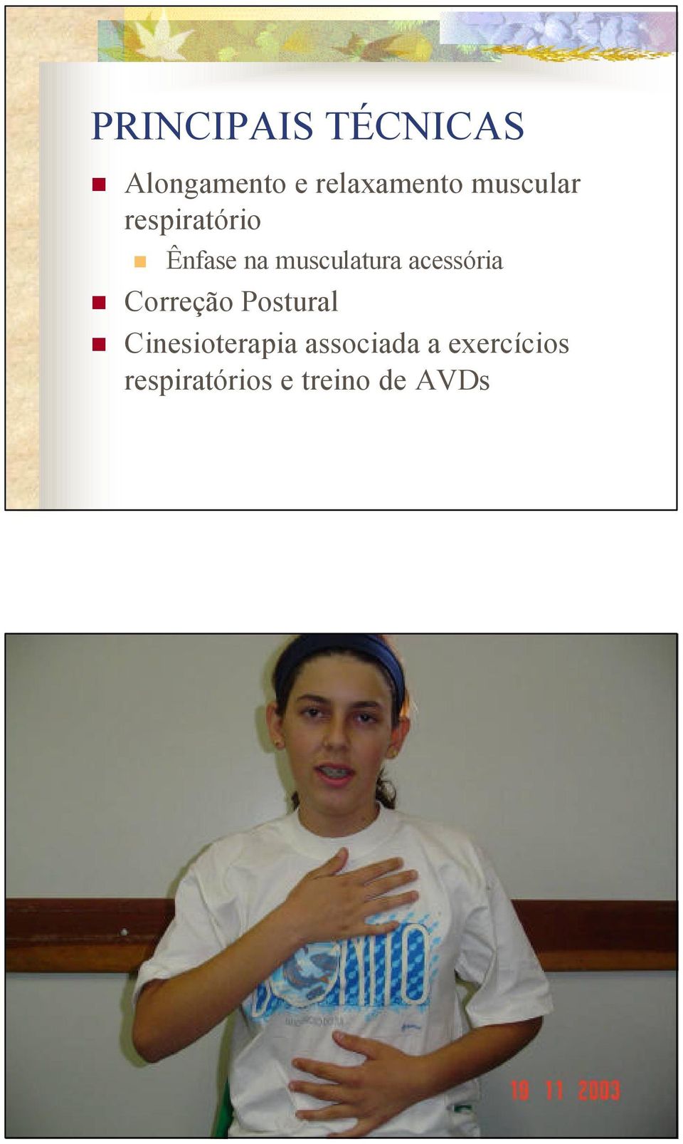 acessória Correção Postural Cinesioterapia