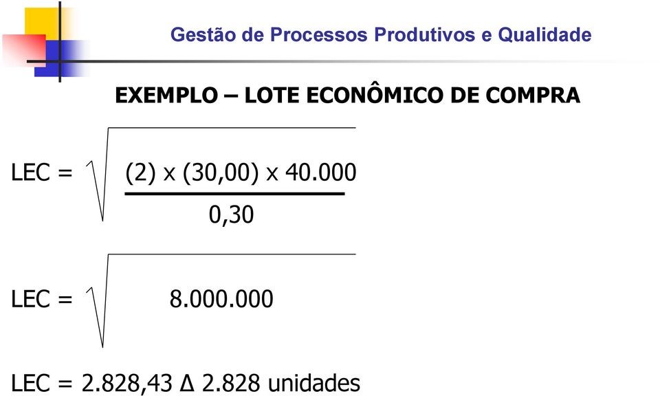 40.000 0,30 LEC = 8.000.000 LEC = 2.