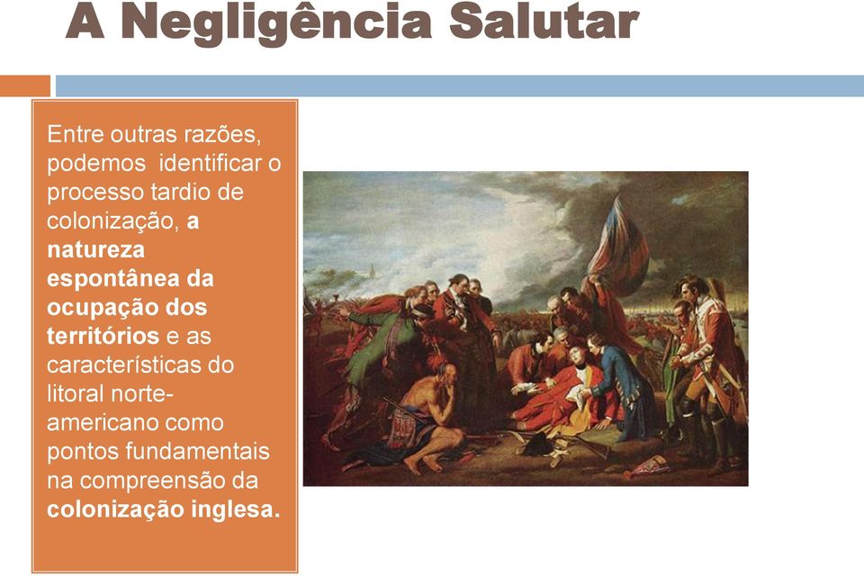 ocupação dos territórios e as características do litoral