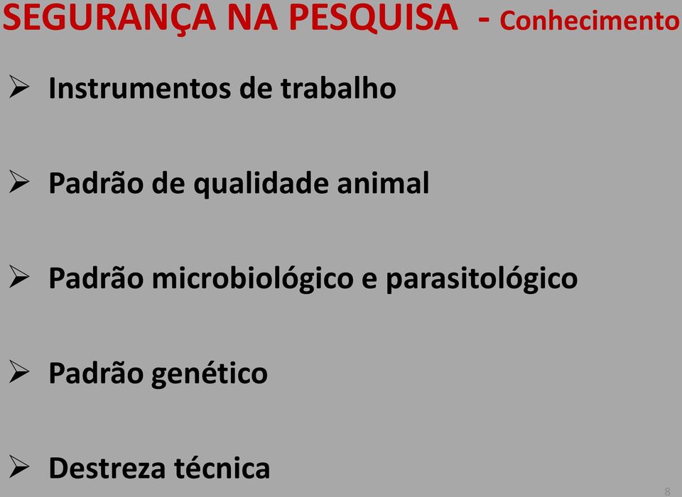 qualidade animal Padrão microbiológico e