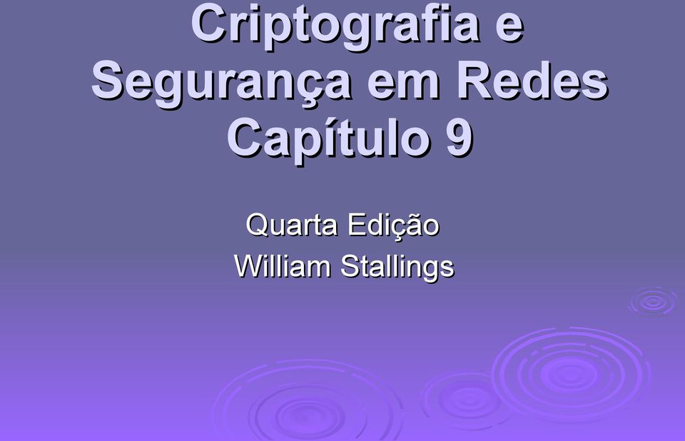 Capítulo 9 Quarta