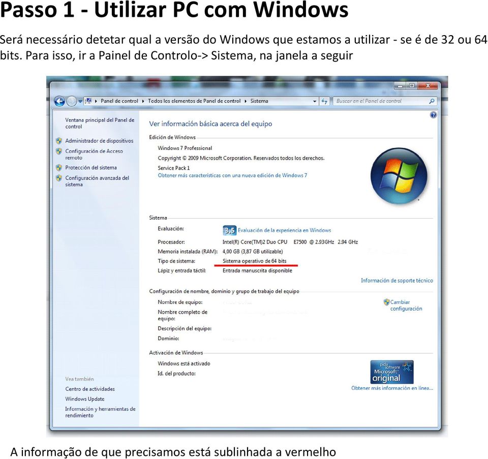 bits. Para isso, ir a Painel de Controlo-> Sistema, na janela a