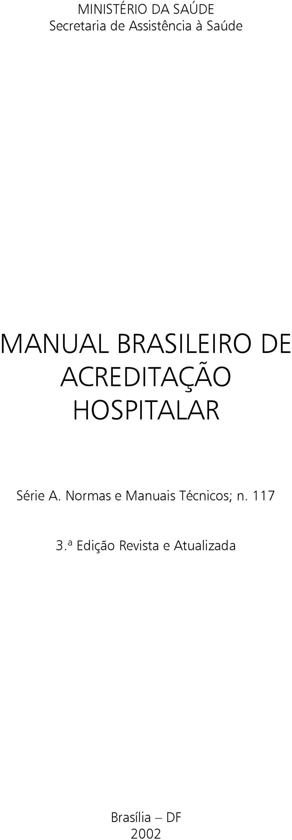 HOSPITALAR Série A.