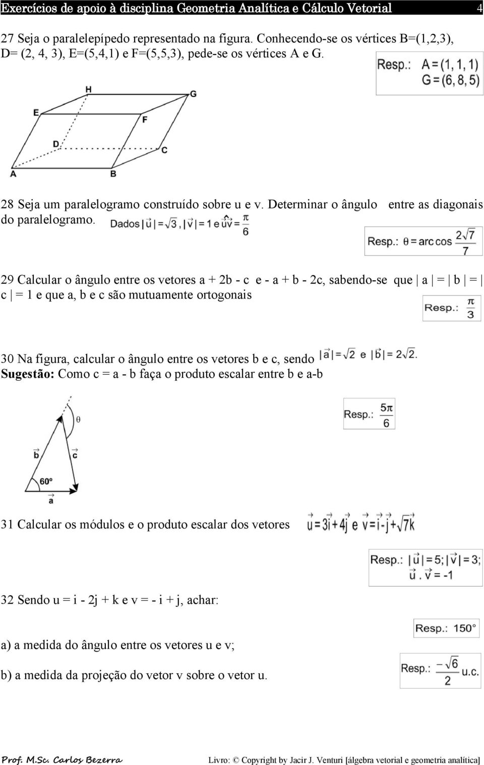 Determinar o ângulo entre as diagonais do paralelogramo.